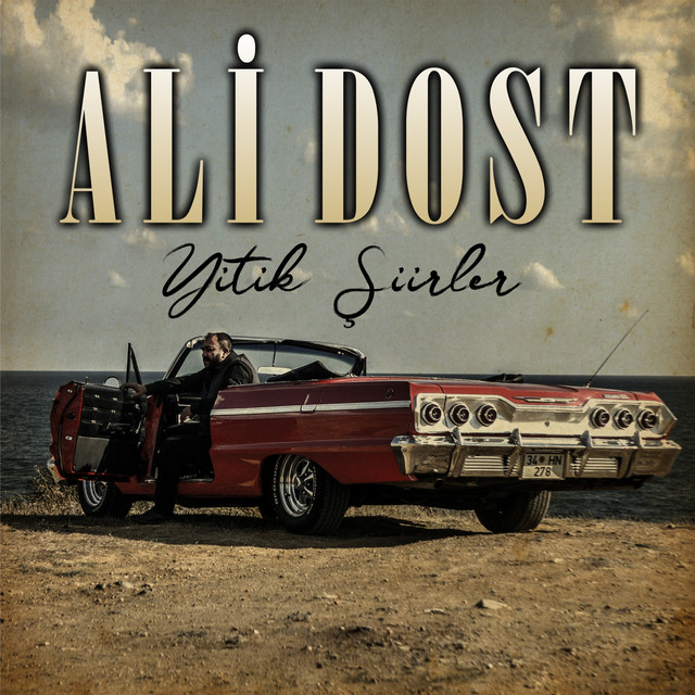 Yitik Şiirler - Album by Ali Dost | Spotify