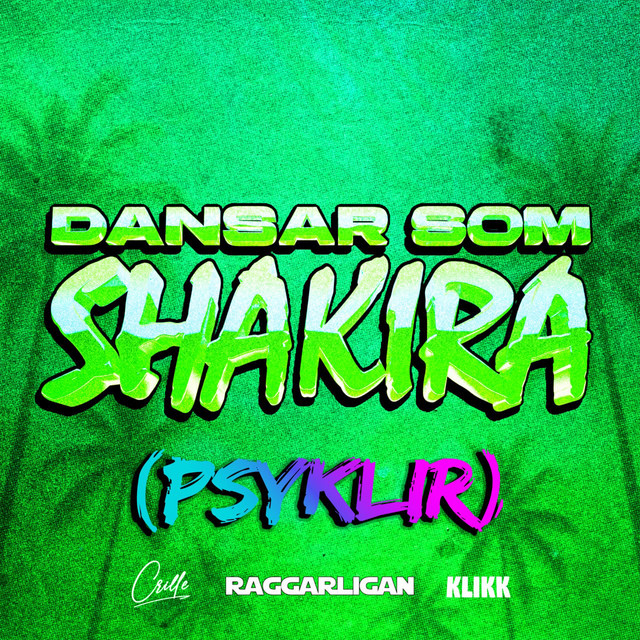 DANSAR SOM SHAKIRA - Psyklir