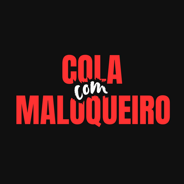 Cola Com Maloqueiro