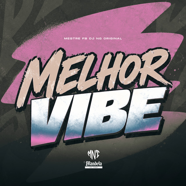 Melhor Vibe