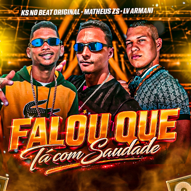 Falou Que Tá Com Saudade