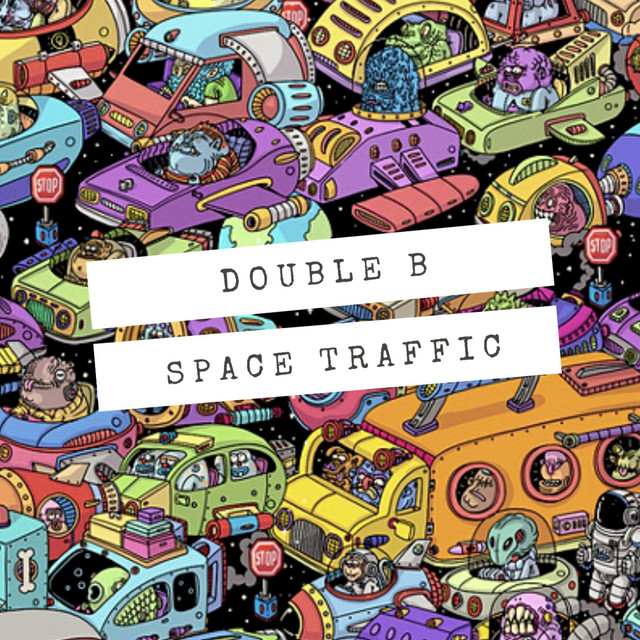 Double B – Space Trafic