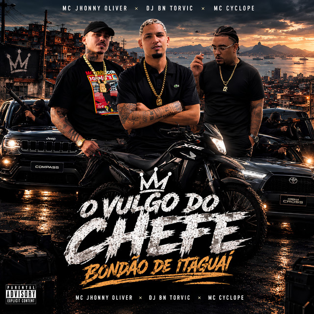 O VULGO DO CHEFE - BONDÃO DE ITAGUAÍ