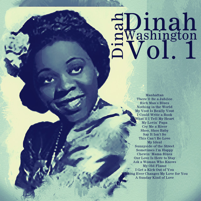 Dinah, Vol. 1 - Album by Dinah Washington | Spotify