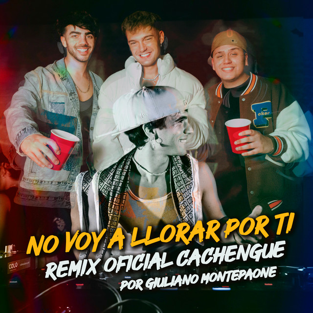 No Voy a Llorar Por Ti (feat. Ian Lucas, Fede Vigevani & Milthon) - versión Techengue Remix