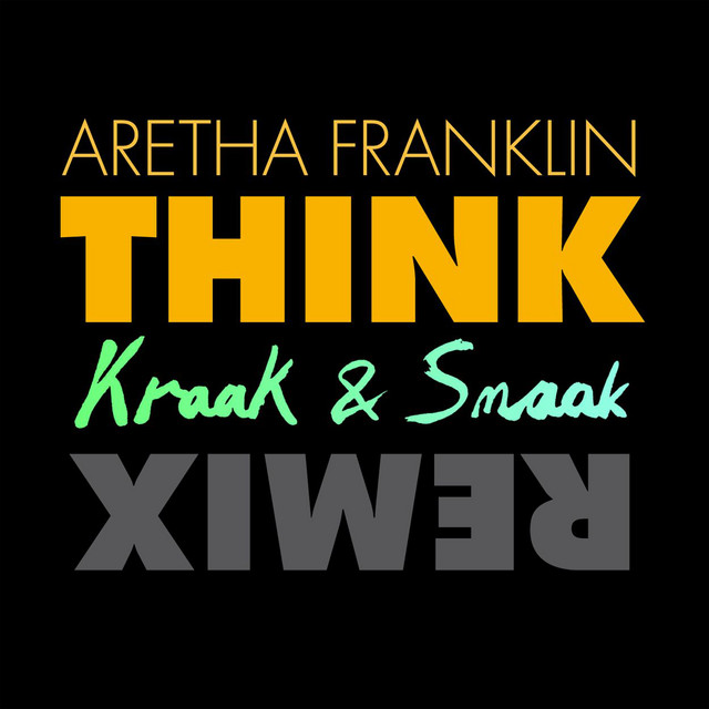 Think - Single by Aretha Franklin | Spotify