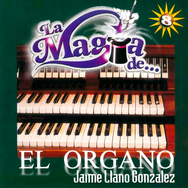 La Magia De... El Órgano Vol.8 cover art