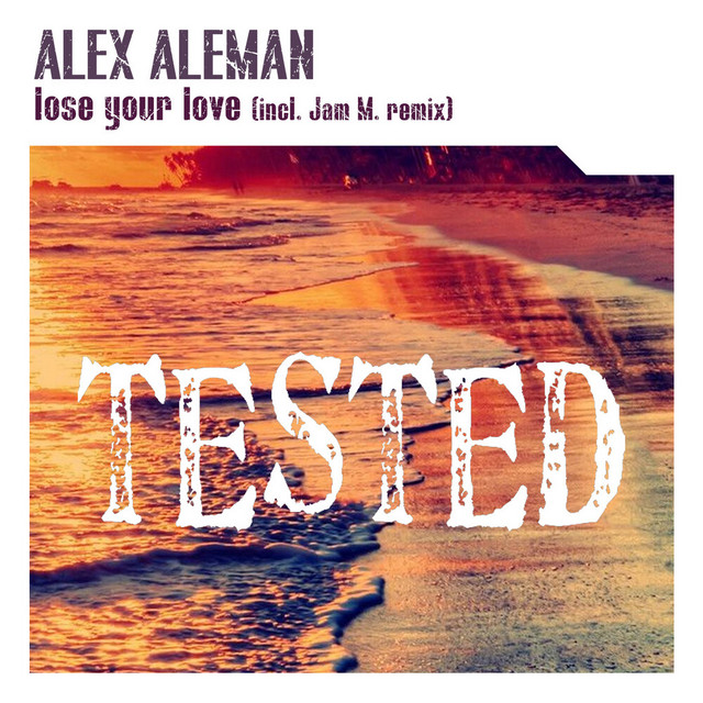 Lose Your Love - Jam M. remix