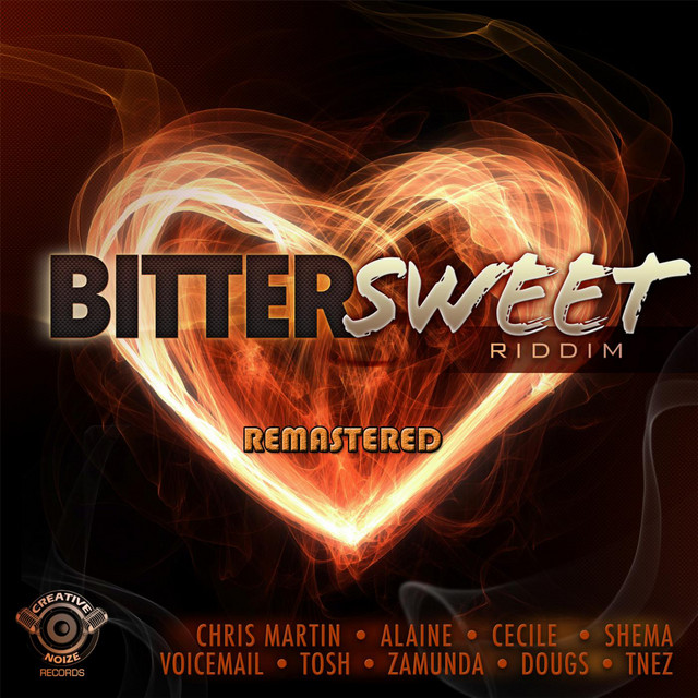 Bitter Sweet Riddim (Remastered Version) - Compilation by Various