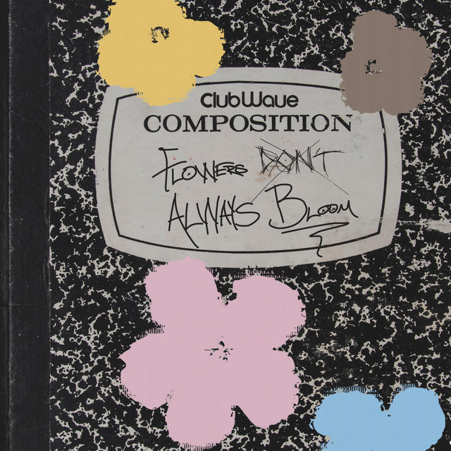Flowers Don't Always Bloom cover art