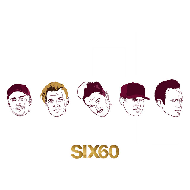 Don't Give It Up - song and lyrics by SIX60 | Spotify