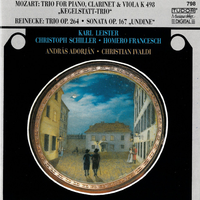 Mozart: Piano Trio in E-Flat Major - Reinecke: Piano Trio in A Major & Flute Sonata in E Minor "Undine" cover art