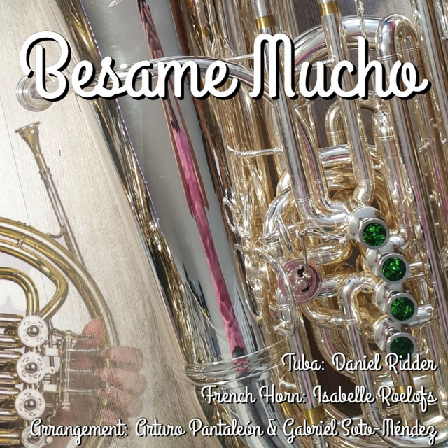Besame Mucho - For French Horn and Tuba