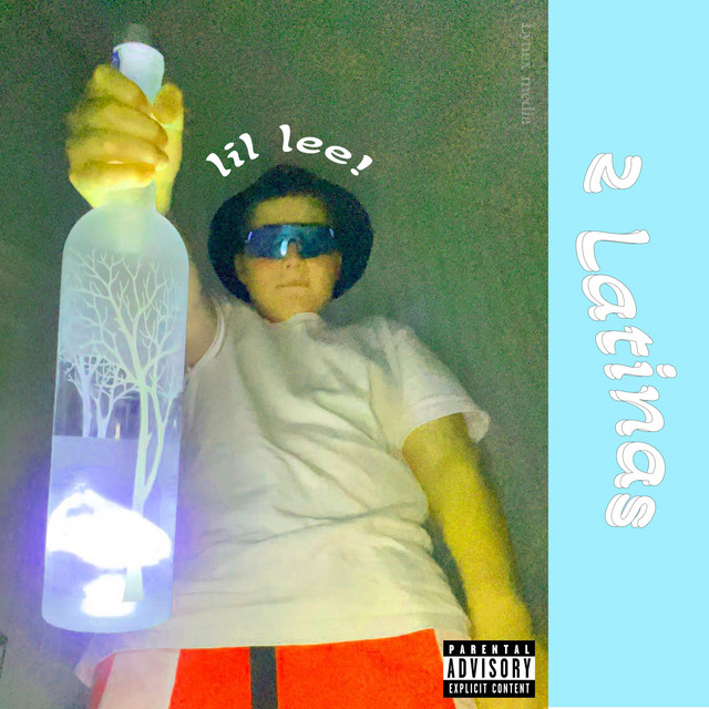 2 Latinas - Single by lil lee! | Spotify