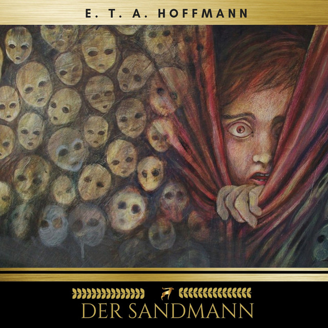 Kapitel 38 - Der Sandmann - song and lyrics by Ernst Theodor Amadeus ...