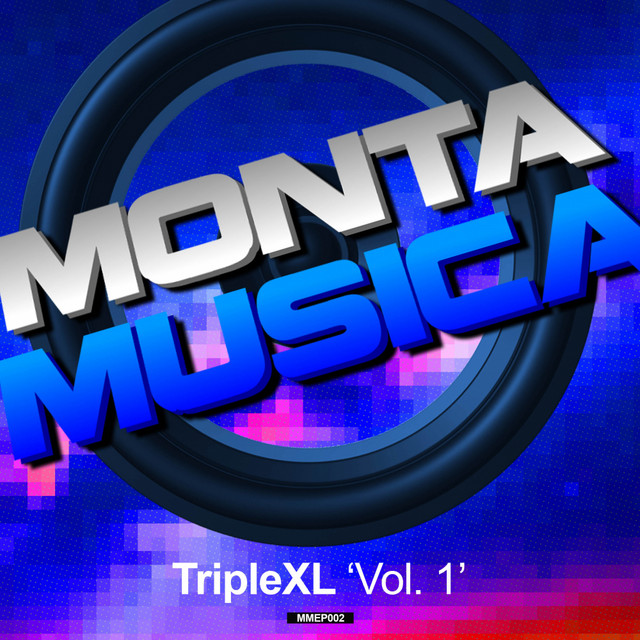 Monta Musica presents: TripleXL, Vol. 1 cover art