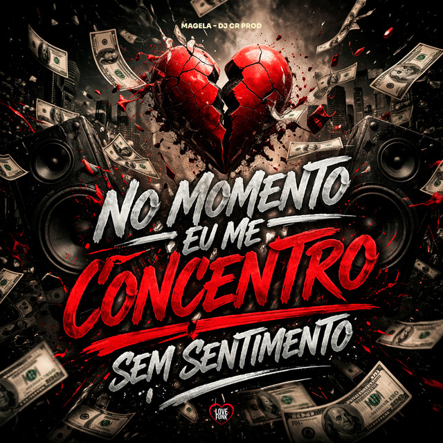No Momento Eu Me Concentro, Sem Sentimento