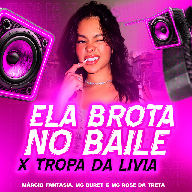 Ela Brota no Baile X Tropa da Livia