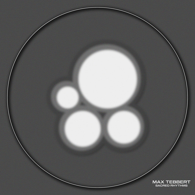 Cover art for Max Tebbert — Sacred Rhythms