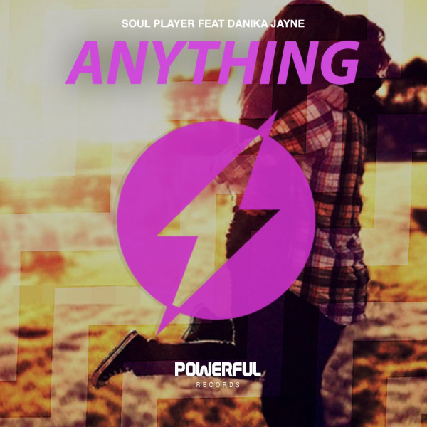 Anything (feat. Danika Jayne) - Original Mix