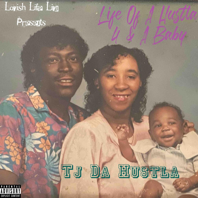 Life of a Hustla (4 & a Baby) cover art
