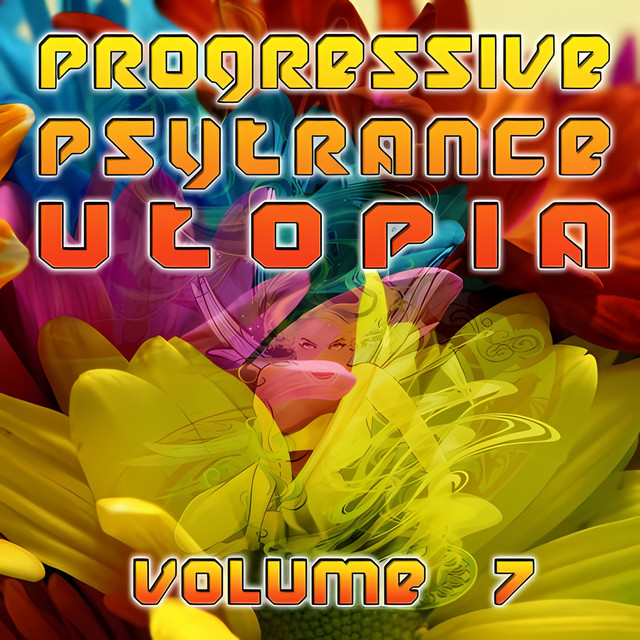Progressive Psytrance Utopia, Vol. 7 cover
