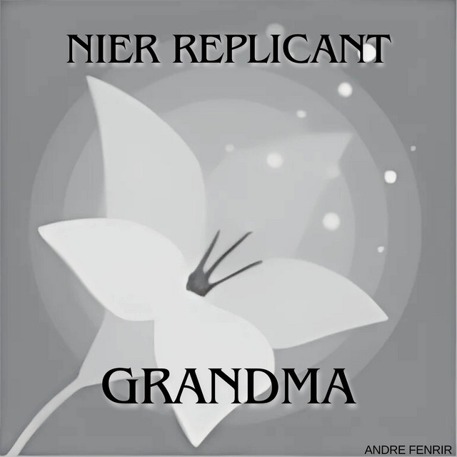 Album cover for Grandma (Nier Replicant) by Andre Fenrir
