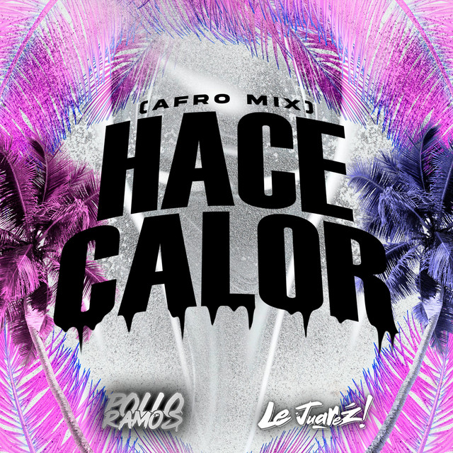 Hace Calor - Afro Mix