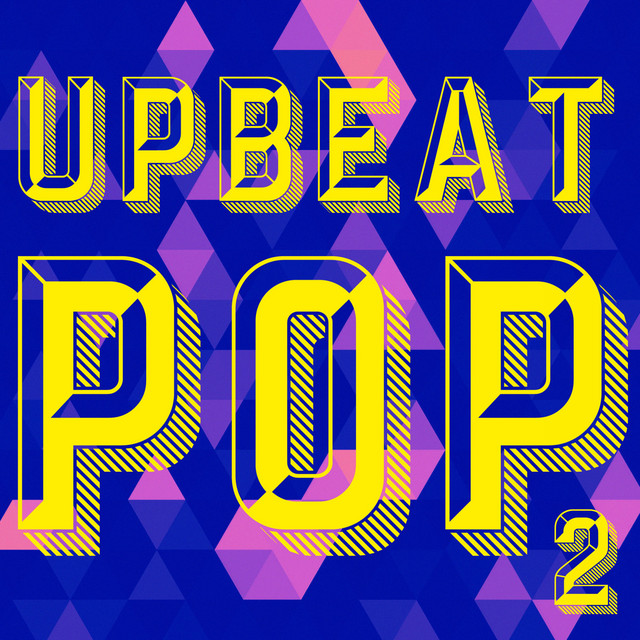 Upbeat Pop, Vol. 2