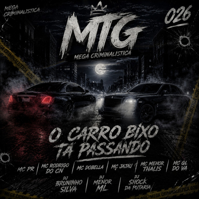 MTG - MEGA CRIMINALISTICA 026 - O CARRO BIXO TA PASSANDO