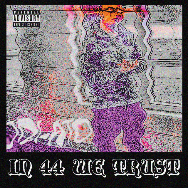 In 44 We Trust cover art
