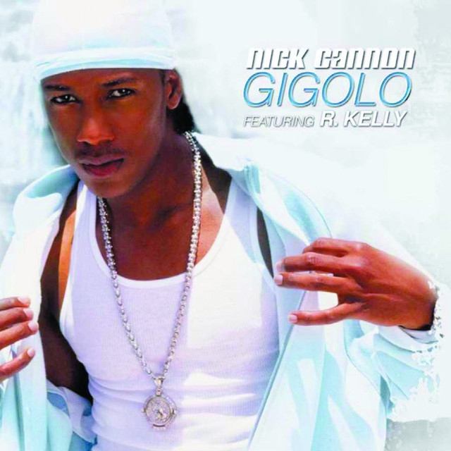 Gigolo - Single by Nick Cannon | Spotify