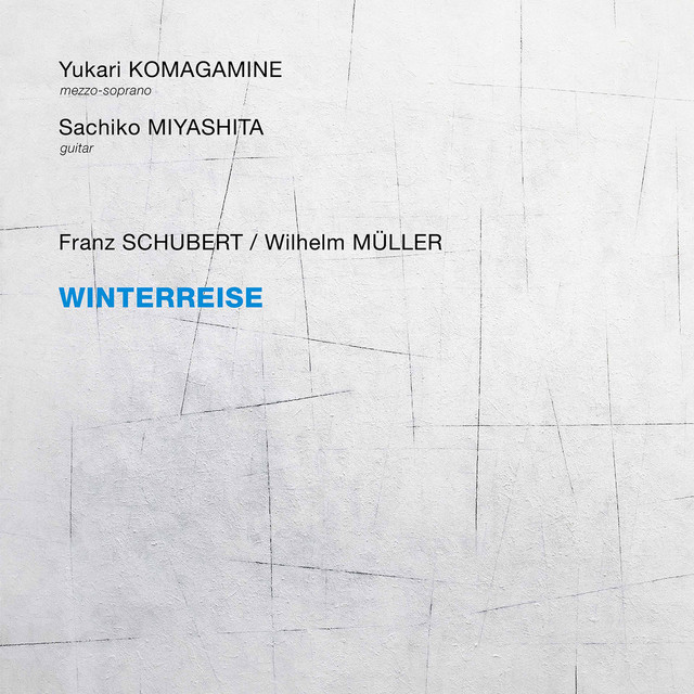 Schubert: Winterreise, Op. 89, D. 911 (Arr. for Mezzo-Soprano & Guitar) cover art