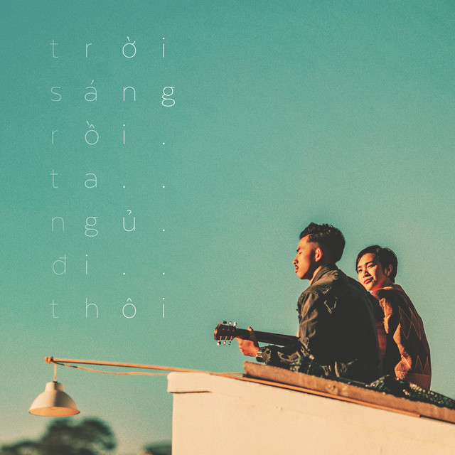 Trời Sáng Rồi, Ta Ngủ Đi Thôi cover art