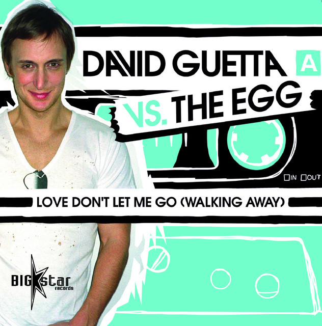 Love Don't Let Me Go (Walking Away)