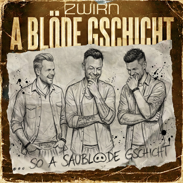 A blöde Gschicht