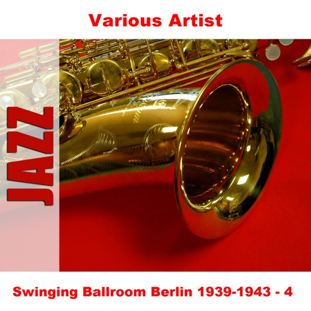 Swinging Ballroom Berlin 1939-1943 - 4 cover art