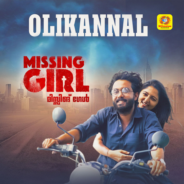 Olikannal (From "Missing Girl") - Original Motion Picture Soundtrack