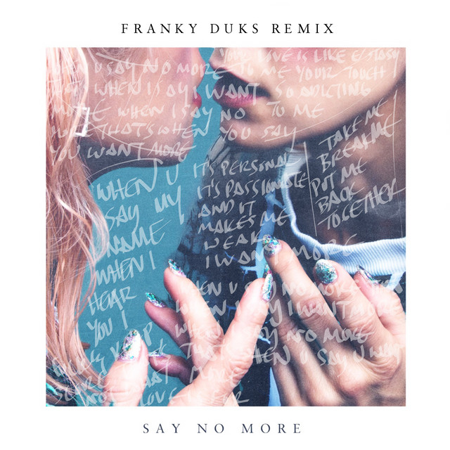 Say No More (Franky Duks Remix) artwork
