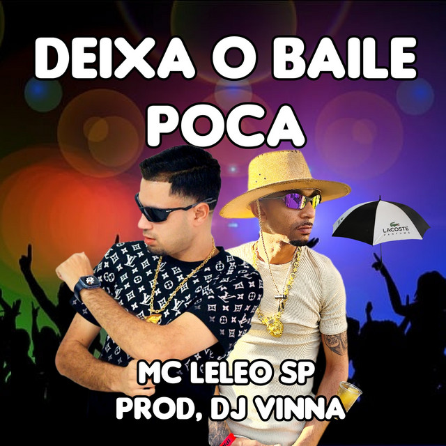 DEIXA O BAILE POCA