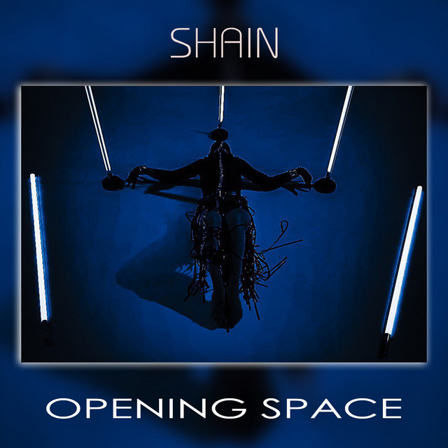 Cover art: Opening Space — Shain