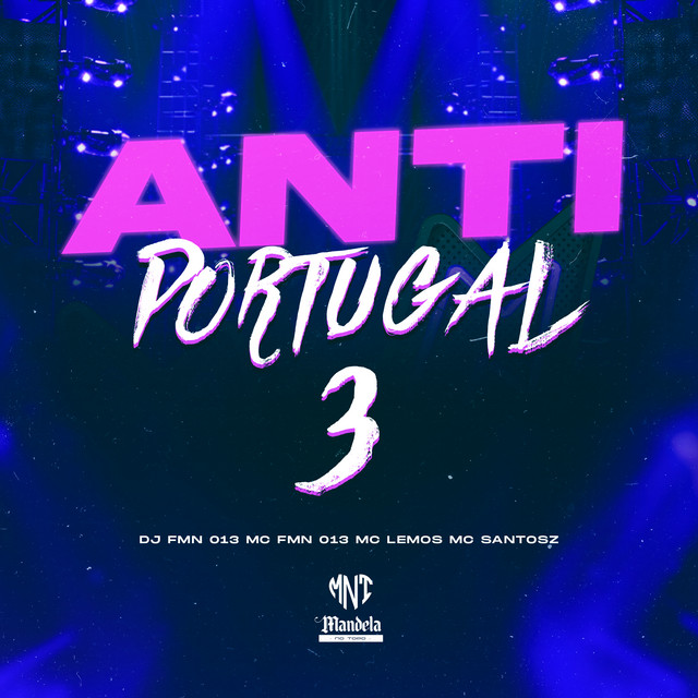 Anti Portugal 3