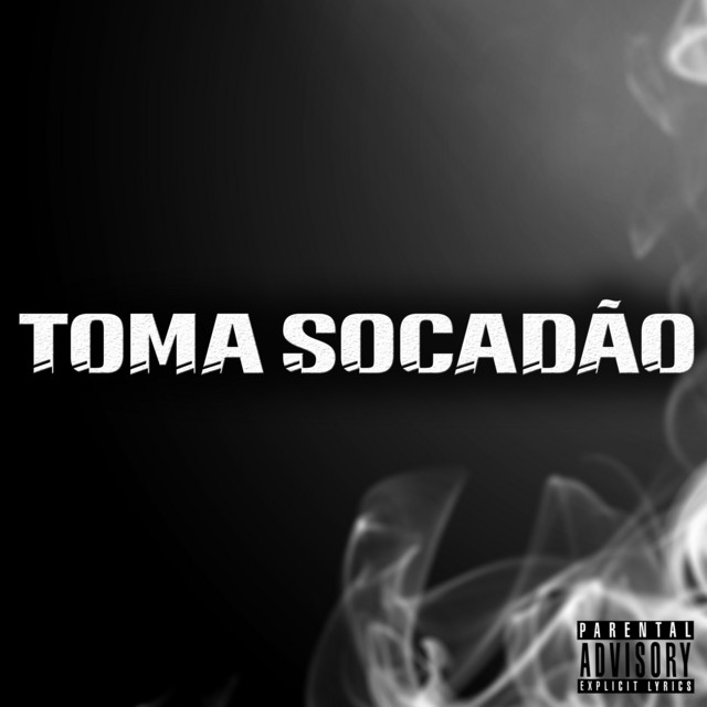 TOMA SOCADÃO