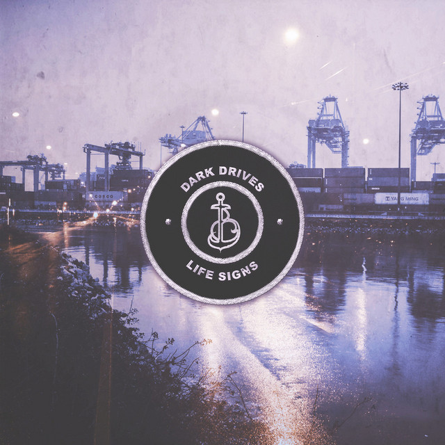 Dark Drives, Life Signs cover art