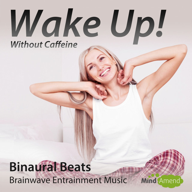 Wake Up Without Caffeine Binaural Beats cover art
