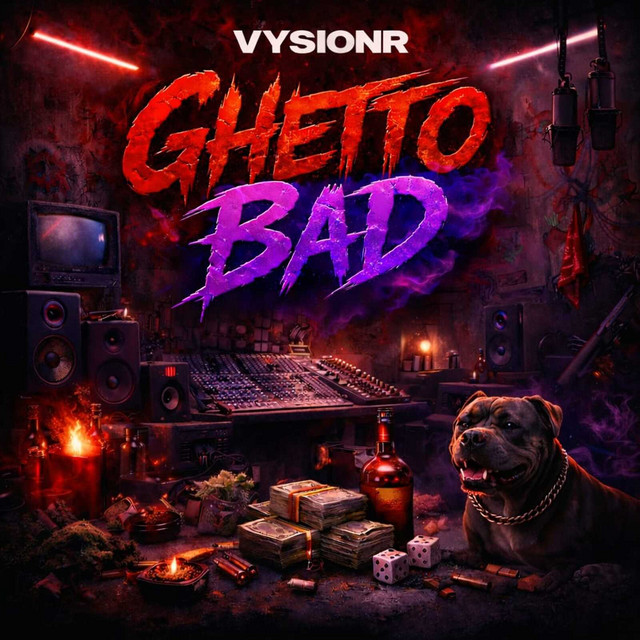 Ghetto Bad