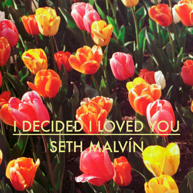 I Decided I Loved You cover art