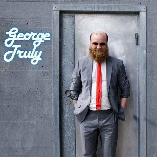 George Truly - Single by Kickback Circus | Spotify