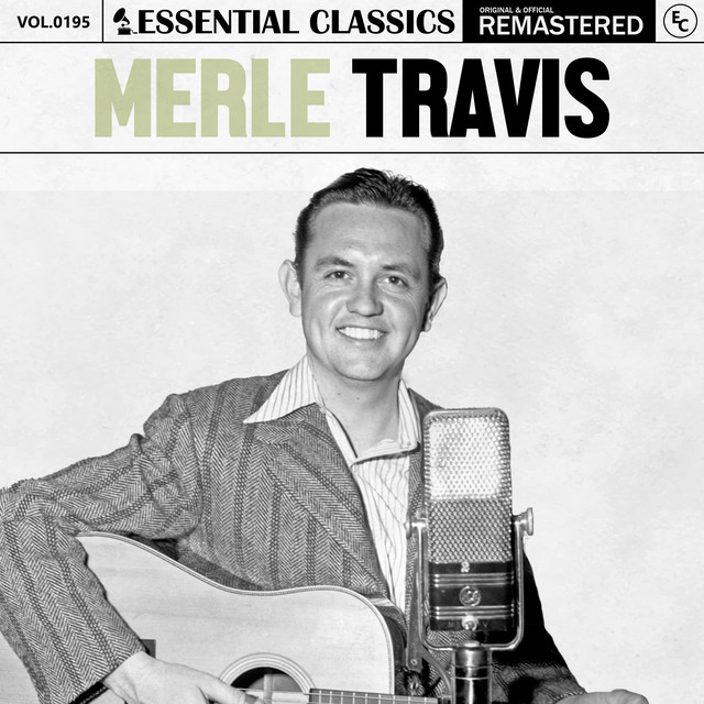 Merle Travis ５枚組CDボックス　豪華ブックレット付き Essential Classics, Vol. 195: Merle Travis - Compilation by Merle