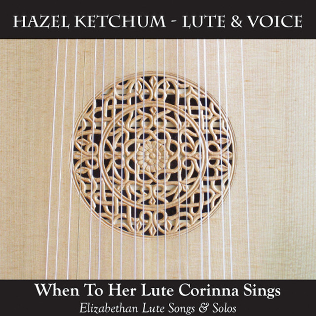 When To Her Lute Corinna Sings - Elizabethan Lute Songs And Solos cover art